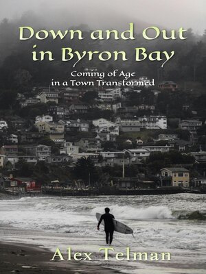 cover image of Down and Out in Byron Bay